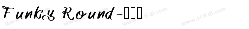 Funky Round字体转换